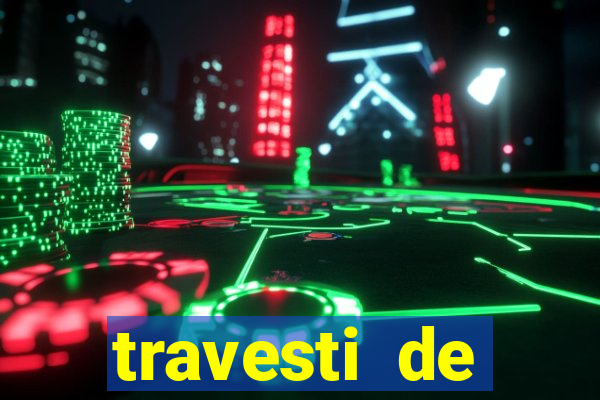 travesti de programa salvador bahia